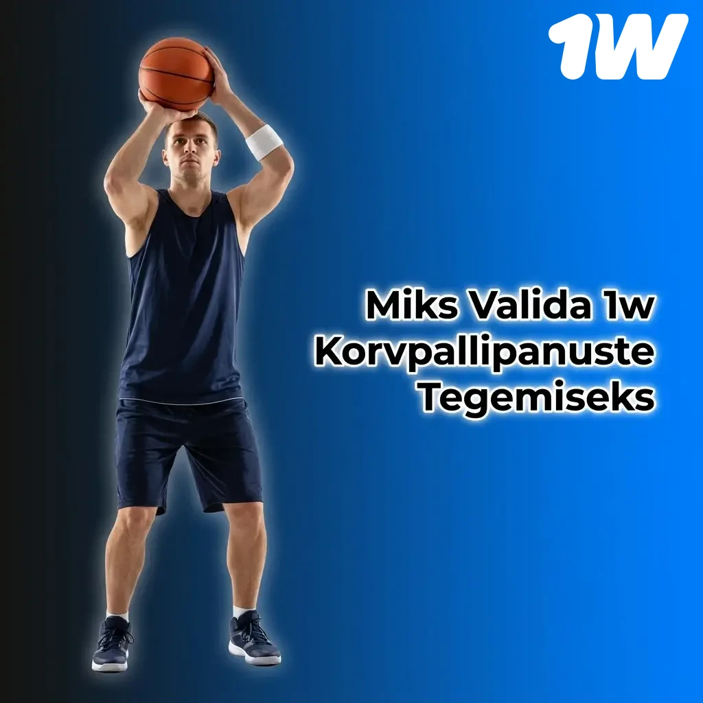 1w korvpallipanuste platvorm Eestis – lai mängude valik, live-panustamine ja kiire väljamakse