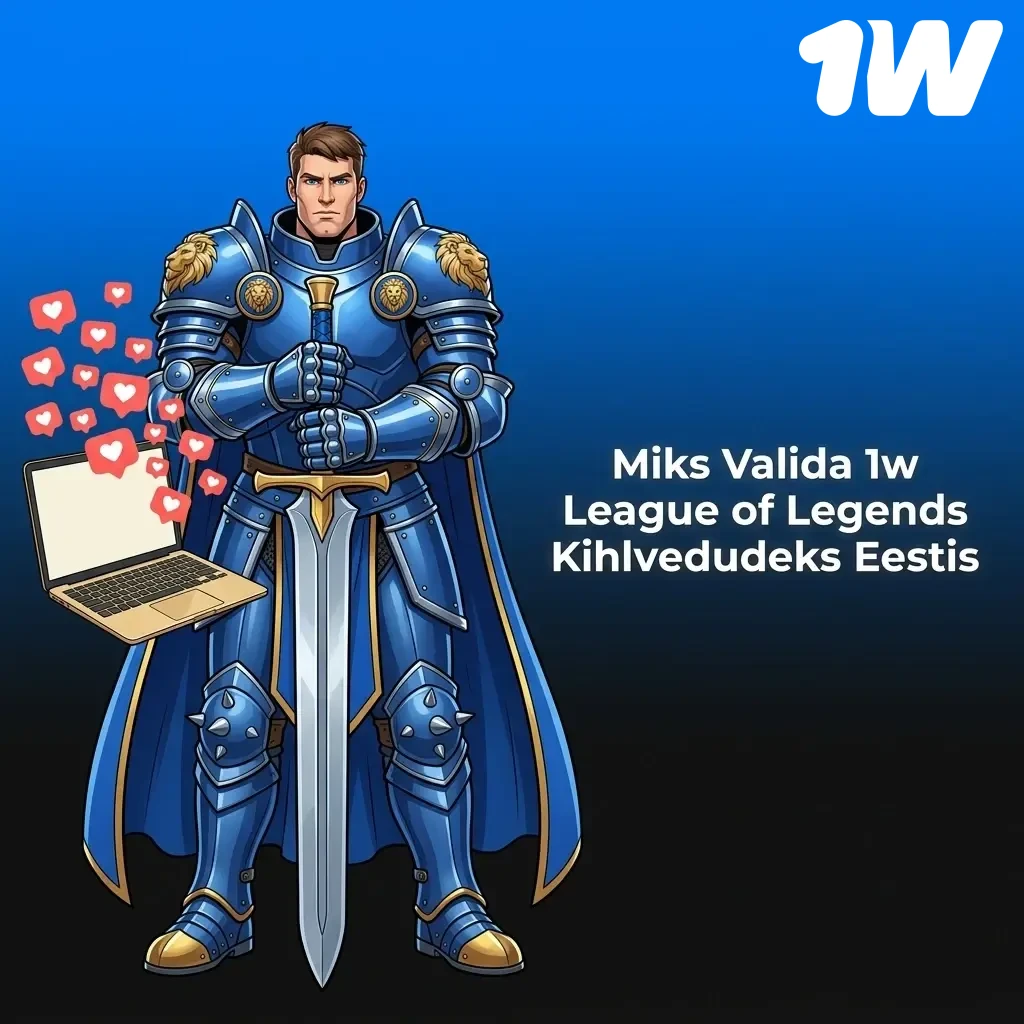 1w kihlveod League of Legends mängudele Eestis – boonused, koefitsiendid ja mobiilirakendus